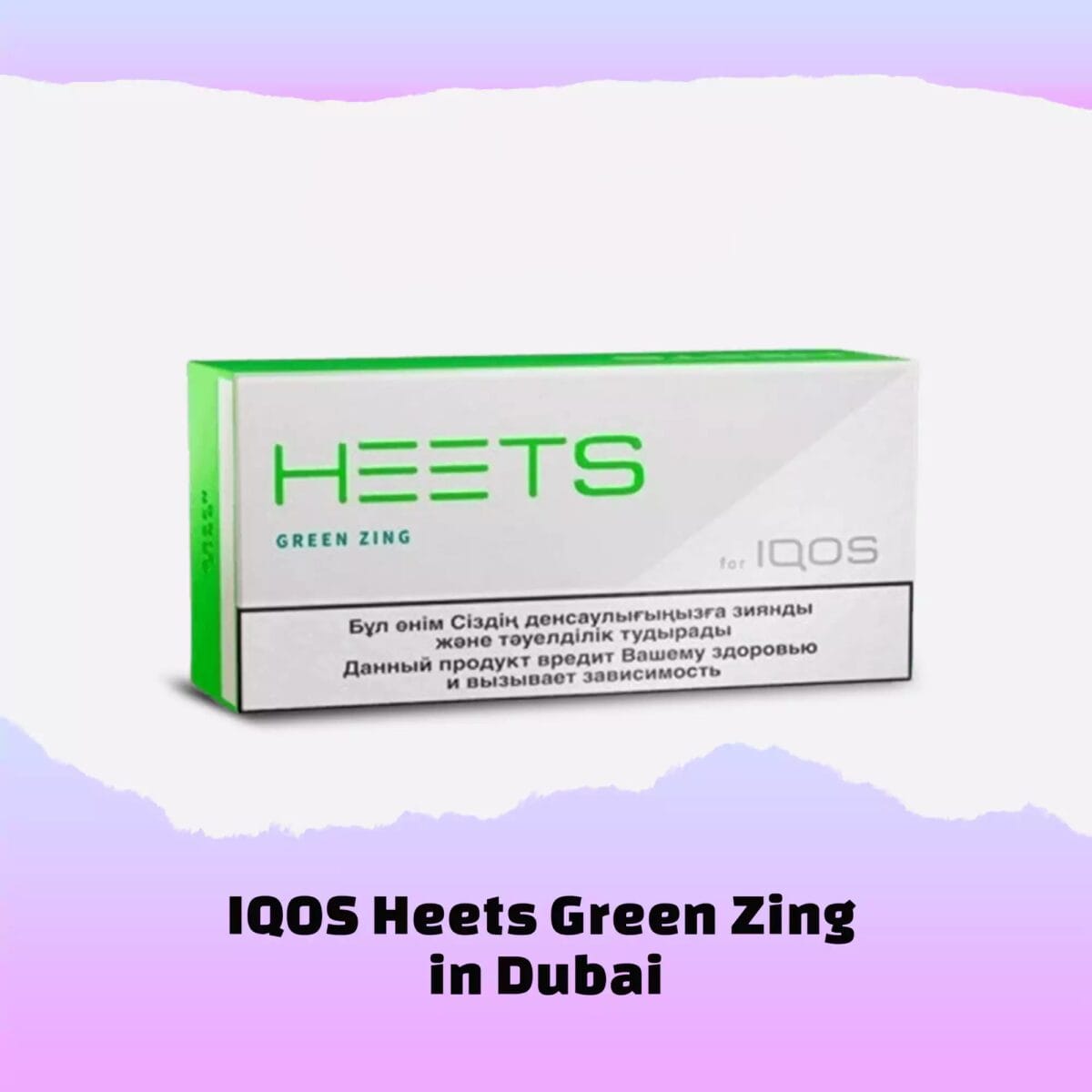 Heets Green Zing Dubai Uae Vape Shop Dubai Uae