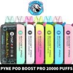 Best Pyne Pod Boost Pro 20000 Disposable Vape